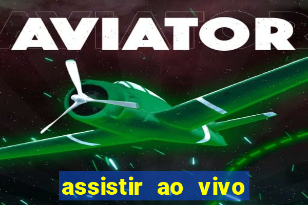 assistir ao vivo corinthians x gremio